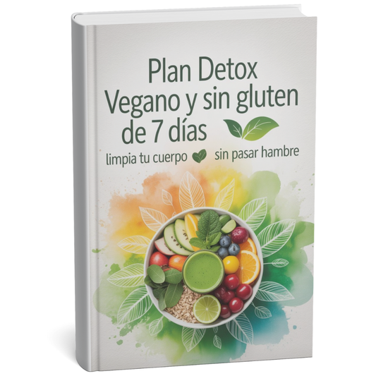 Plan detox vegano y sin gluten